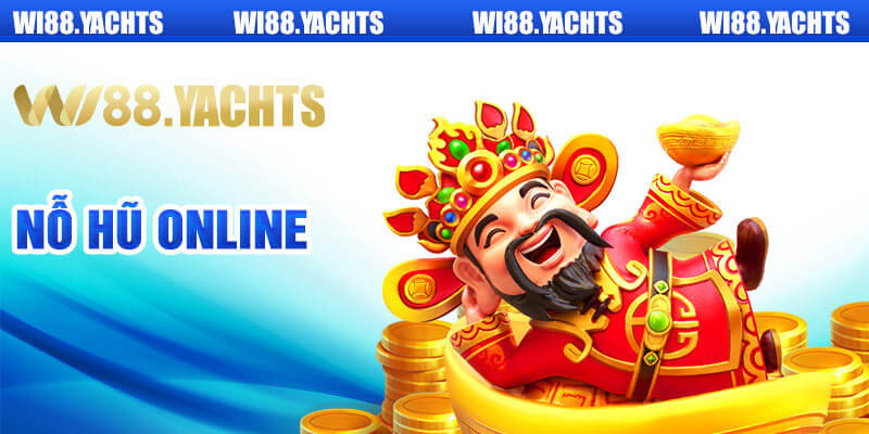 Slot game - quay hũ đổi thưởng với giải Jackpot giá trị 